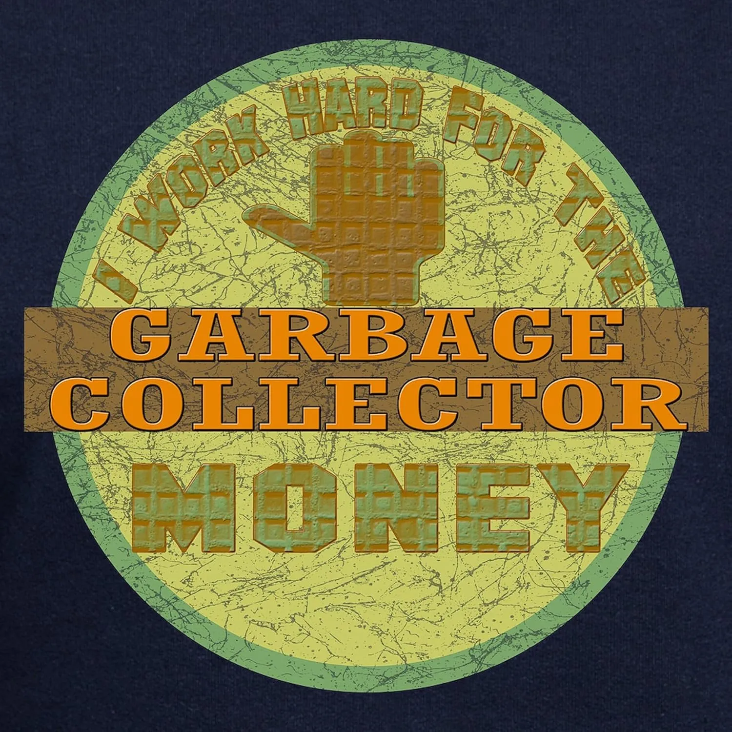CafePress Garbage Collector Hoodie (Dark) Men's Dark Rgular Fit Hoodie