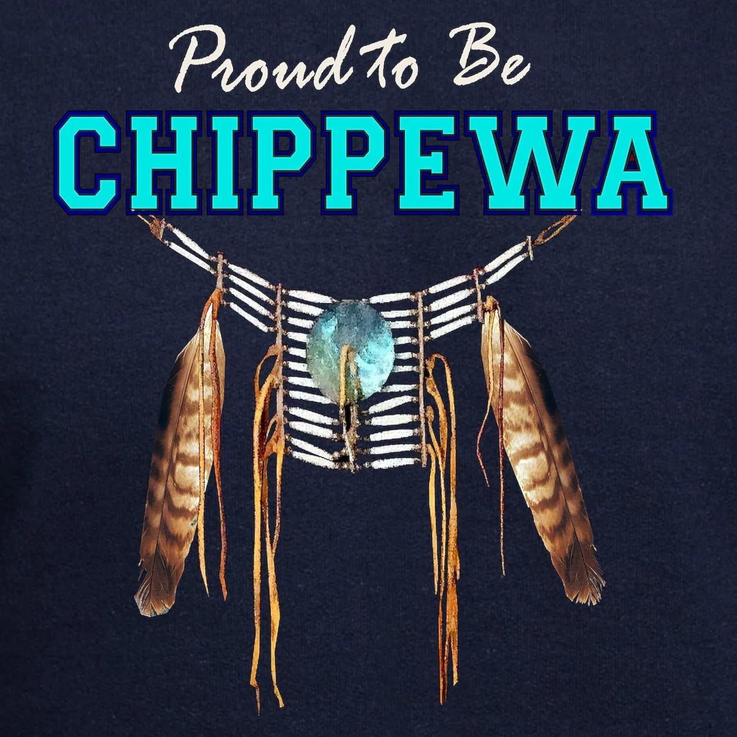 CafePress Proud To Be Chippewa Hoodie (Dark) Men's Dark Rgular Fit Hoodie