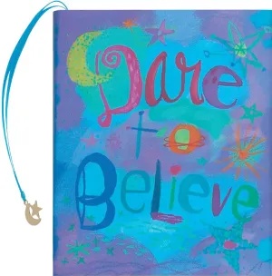 Dare to Believe (Mini Book) (Charming Petites) Hardcover – June 1, 2000