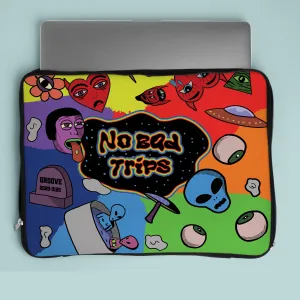 No bad trips Strapped Laptop Sleeves