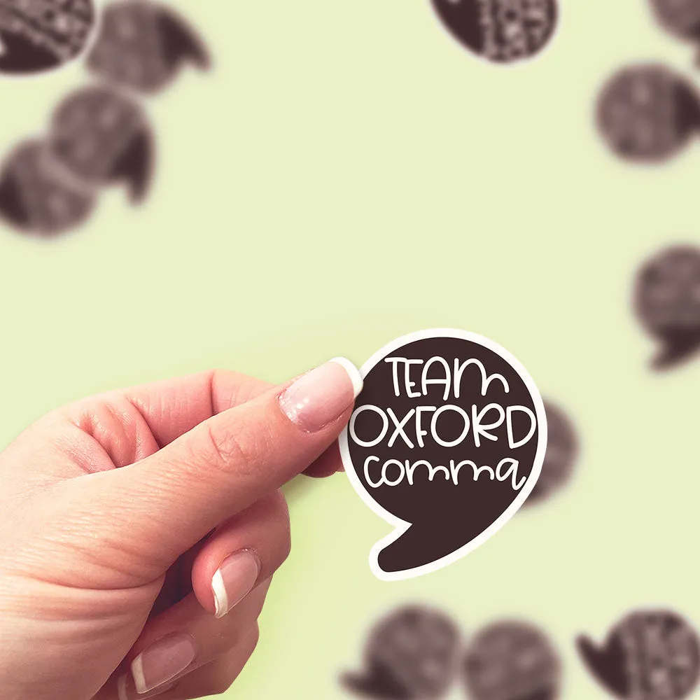 Oxford Comma Enthusiast Sticker